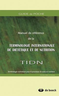 Couverture de l’ouvrage Guide de poche du manuel de référence de la terminologie internationale de diététique et de nutrition