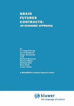 Couverture de l’ouvrage Grain Futures Contracts: An Economic Appraisal