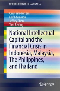 Couverture de l’ouvrage National Intellectual Capital and the Financial Crisis in Indonesia, Malaysia, The Philippines, and Thailand