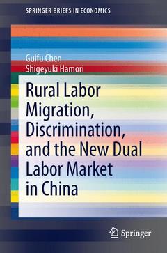 Couverture de l’ouvrage Rural Labor Migration, Discrimination, and the New Dual Labor Market in China