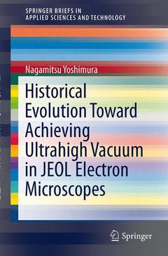 Couverture de l’ouvrage Historical Evolution Toward Achieving Ultrahigh Vacuum in JEOL Electron Microscopes