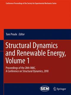 Couverture de l’ouvrage Structural Dynamics and Renewable Energy, Volume 1
