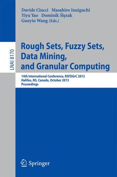 Couverture de l’ouvrage Rough Sets, Fuzzy Sets, Data Mining, and Granular Computing