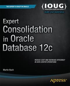 Couverture de l’ouvrage Expert Consolidation in Oracle Database 12c