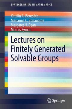 Couverture de l’ouvrage Lectures on Finitely Generated Solvable Groups