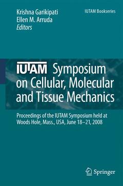 Couverture de l’ouvrage IUTAM Symposium on Cellular, Molecular and Tissue Mechanics
