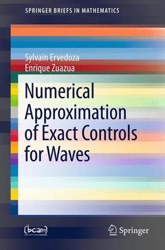 Couverture de l’ouvrage Numerical Approximation of Exact Controls for Waves