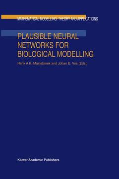 Cover of the book Plausible Neural Networks for Biological Modelling