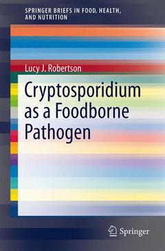 Couverture de l’ouvrage Cryptosporidium as a Foodborne Pathogen
