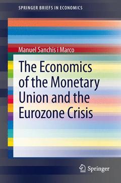 Cover of the book The Economics of the Monetary Union and the Eurozone Crisis
