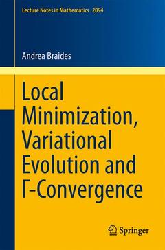 Cover of the book Local Minimization, Variational Evolution and Γ-Convergence