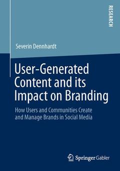 Cover of the book User-Generated Content and its Impact on Branding