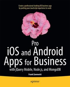 Couverture de l’ouvrage Pro iOS and Android Apps for Business