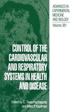 Couverture de l’ouvrage Control of the Cardiovascular and Respiratory Systems in Health and Disease