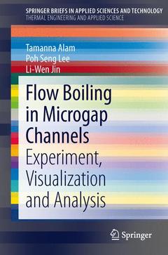 Couverture de l’ouvrage Flow Boiling in Microgap Channels