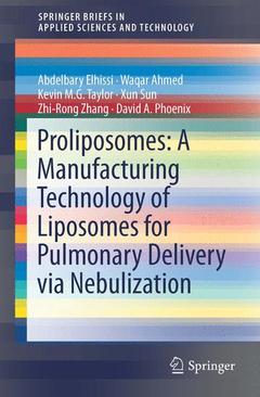 Couverture de l’ouvrage Proliposomes: A Manufacturing Technology of Liposomes for Pulmonary Delivery via Nebulization