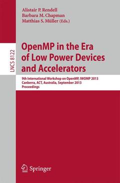 Couverture de l’ouvrage OpenMP in the Era of Low Power Devices and Accelerators