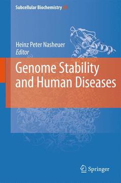 Couverture de l’ouvrage Genome Stability and Human Diseases