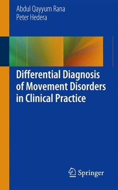 Couverture de l’ouvrage Differential Diagnosis of Movement Disorders in Clinical Practice