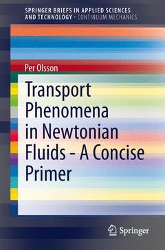 Couverture de l’ouvrage Transport Phenomena in Newtonian Fluids - A Concise Primer