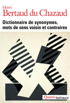 Cover of the book Dictionnaire de synonymes, mots de sens voisin et contraires