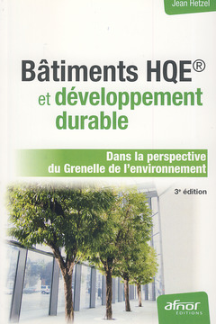 Couverture de l’ouvrage Bâtiment HQE et développement durable