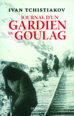 Couverture de l’ouvrage Journal d'un gardien du Goulag