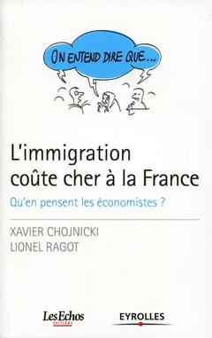 Cover of the book L'immigration coûte cher à la France