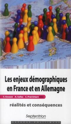 Couverture de l’ouvrage LES ENJEUX DEMOGRAPHIQUES EN FRANCE ET EN ALLEMAGNE : REALITES ET CONSEQUENCES