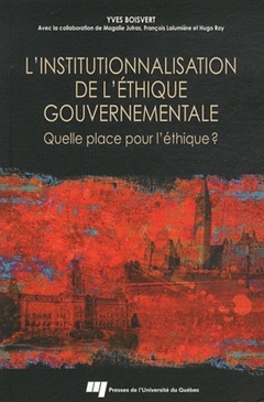 Couverture de l’ouvrage INSTITUTIONNALISATION DE L'ETHIQUE GOUVERNEMENTALE