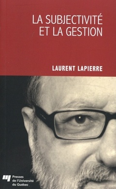 Cover of the book SUBJECTIVITE ET LA GESTION