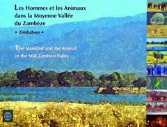 Couverture de l’ouvrage Les hommes et les animaux dans la moyenne Vallée du Zambèze, Zimbabwe
