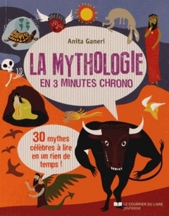 Couverture de l’ouvrage La mythologie en 3 minutes chrono