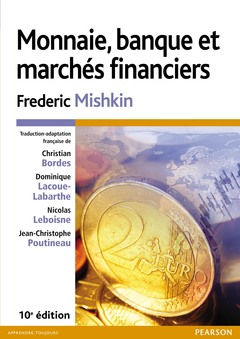 Cover of the book MONNAIE, BANQUE ET MARCHES FINANCIERS 10ED