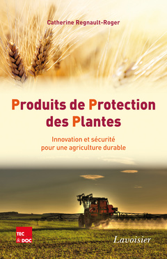 Couverture de l’ouvrage Produits de Protection des Plantes