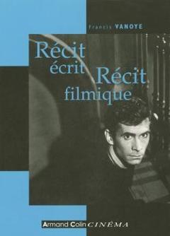 Cover of the book Recit ecrit, recit filmique