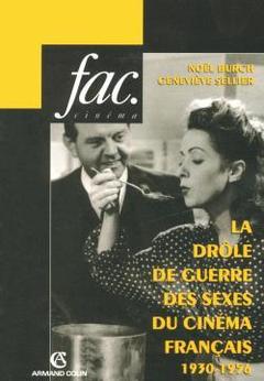 Cover of the book La drole de guerre des sexes du cinema francais