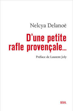 Cover of the book D'une petite rafle provençale...