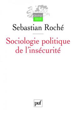 Cover of the book Sociologie politique de l'insécurité