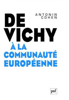 Couverture de l’ouvrage De Vichy à la Communauté européenne