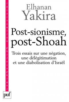 Couverture de l’ouvrage Post-sionisme, post-Shoah