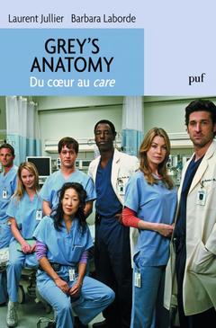 Cover of the book Grey's Anatomy. Du coeur au care