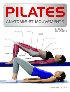 Couverture de l’ouvrage Pilates, anatomie et mouvements