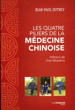 Couverture de l’ouvrage Les quatre piliers de la médecine chinoise