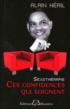Cover of the book Sexothérapie - Ces confidences qui soignent