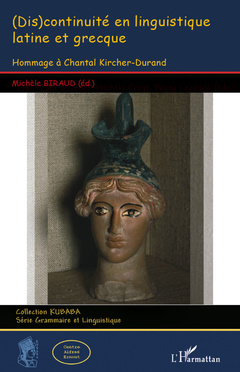 Cover of the book (Dis)continuité en linguistique latine et grecque