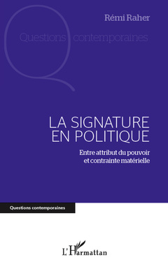 Couverture de l’ouvrage Signature en politique