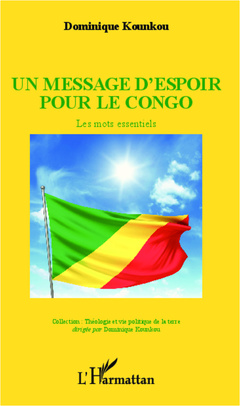 Cover of the book Un message d'espoir pour le Congo