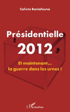 Couverture de l’ouvrage Présidentielle 2012