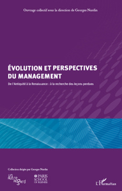 Couverture de l’ouvrage Evolution et perspectives du management